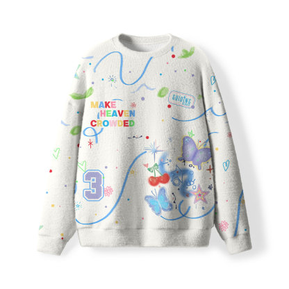 Make Heaven Crowded Furry Christian Lightweight Sweater