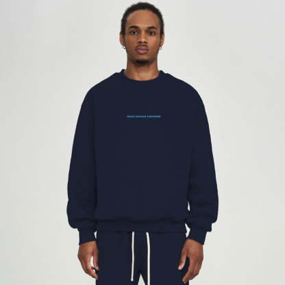 Make Heaven Crowed ChristianFleece Sweatshirt