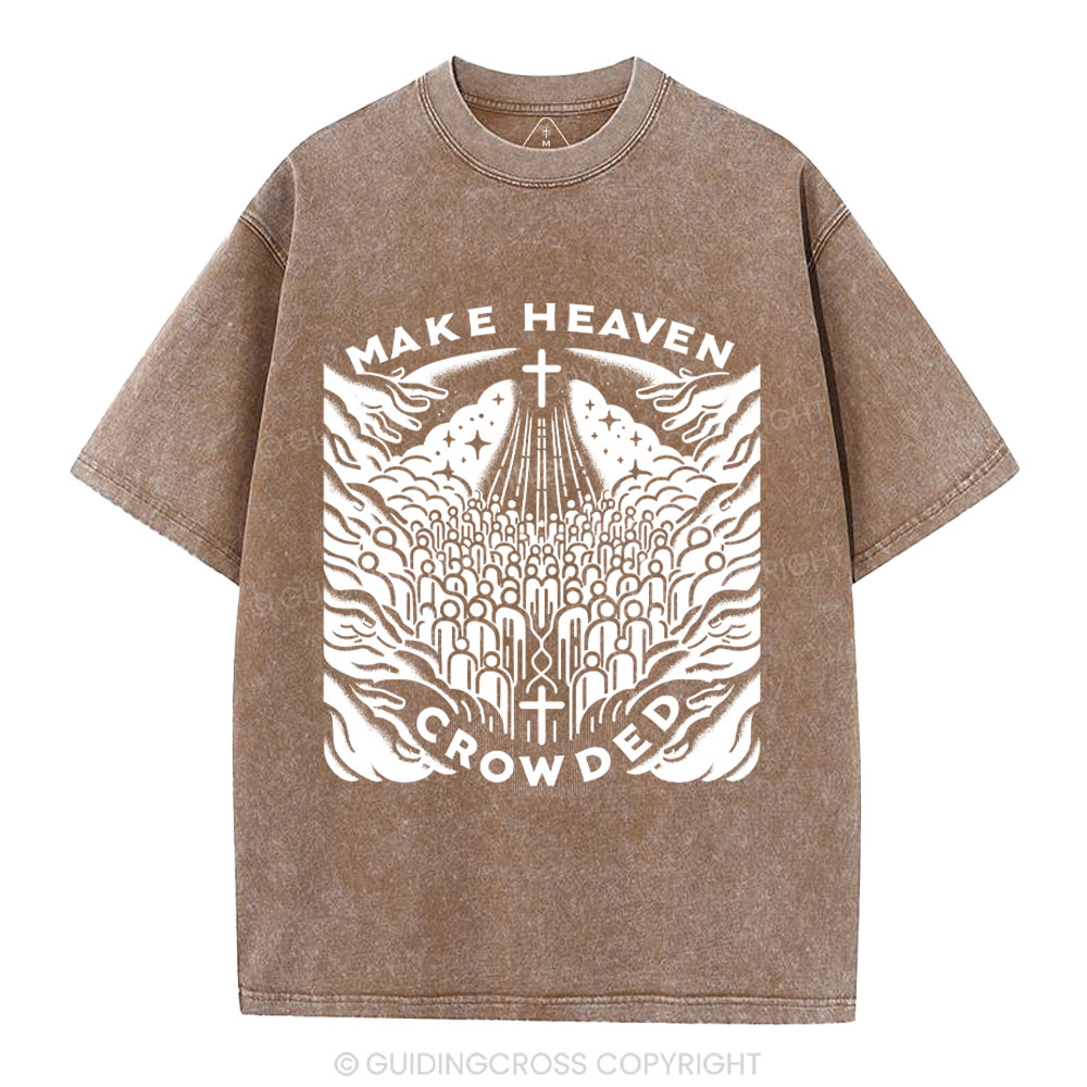 Make heaven Crowded Christian Washed T-Shirt