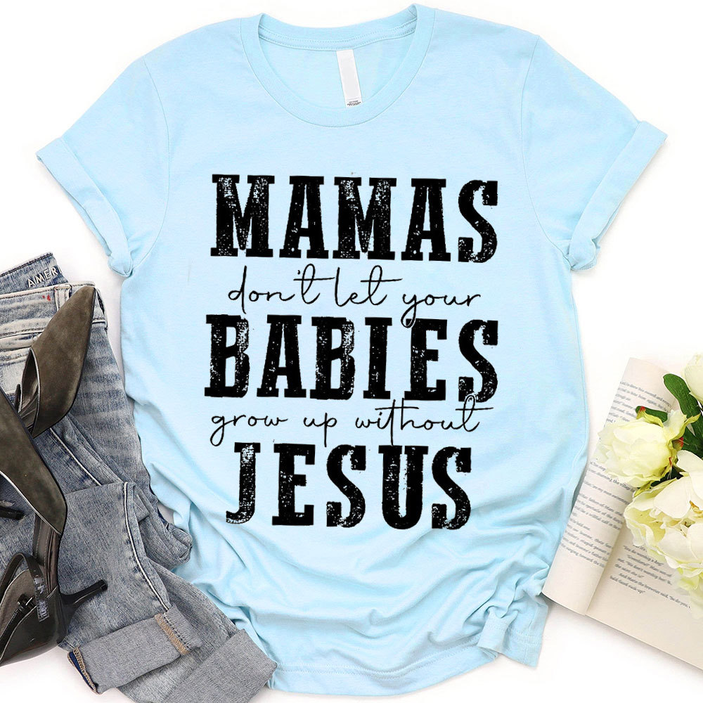 Mama And bible Christian T-Shirt