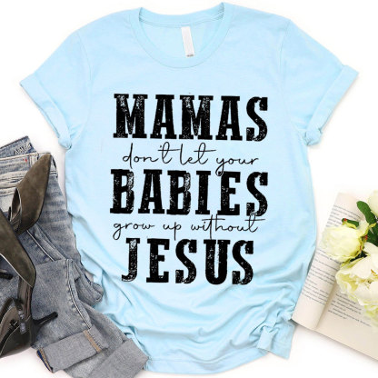 Mama And bible Christian T-Shirt