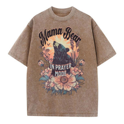 Mama Bear In Prayer Mode Christian Washed T-Shirt