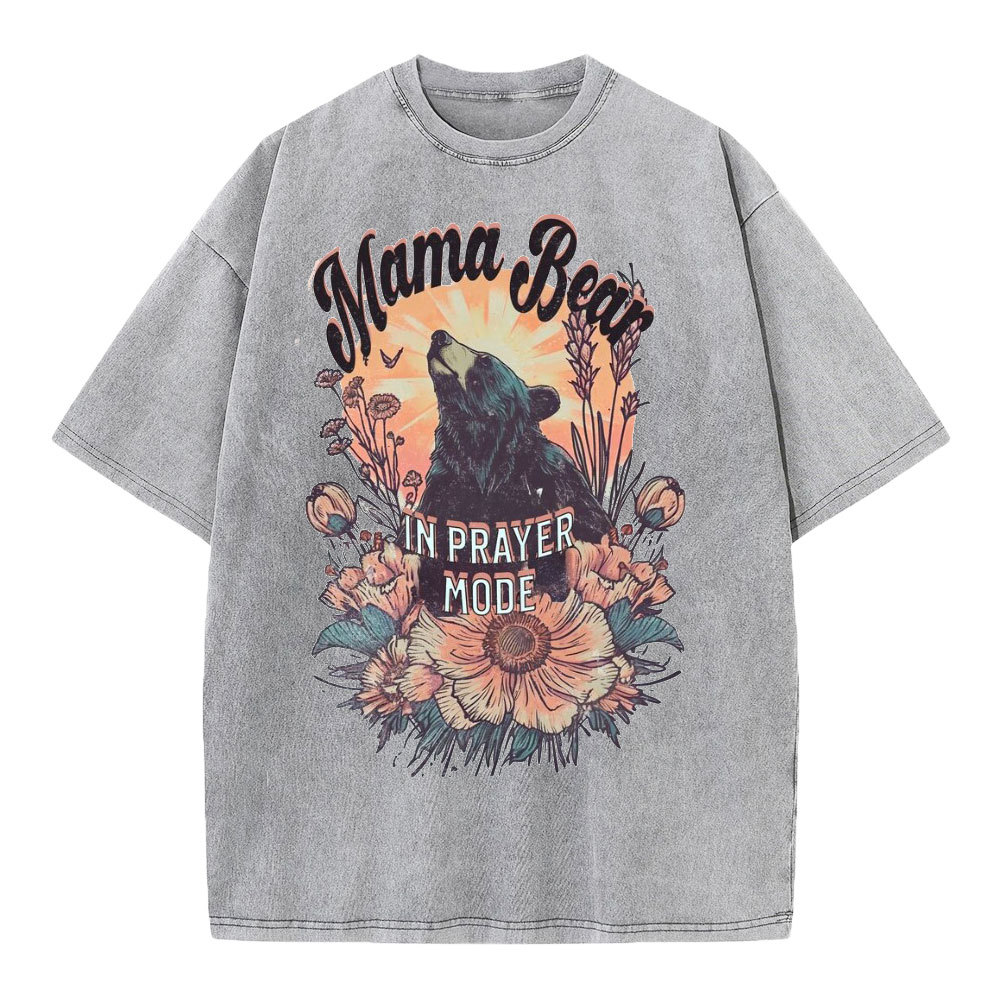 Mama Bear In Prayer Mode Christian Washed T-Shirt