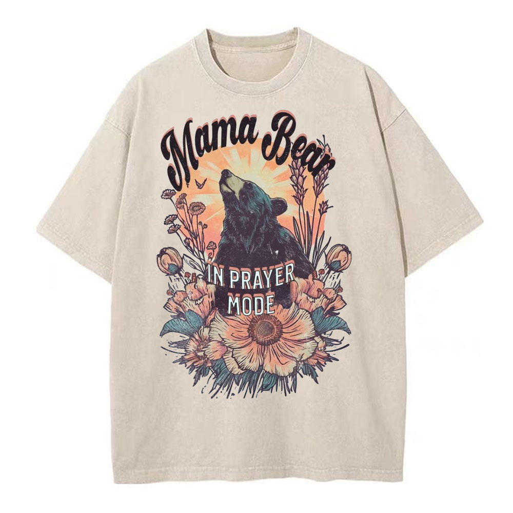 Mama Bear In Prayer Mode Christian Washed T-Shirt