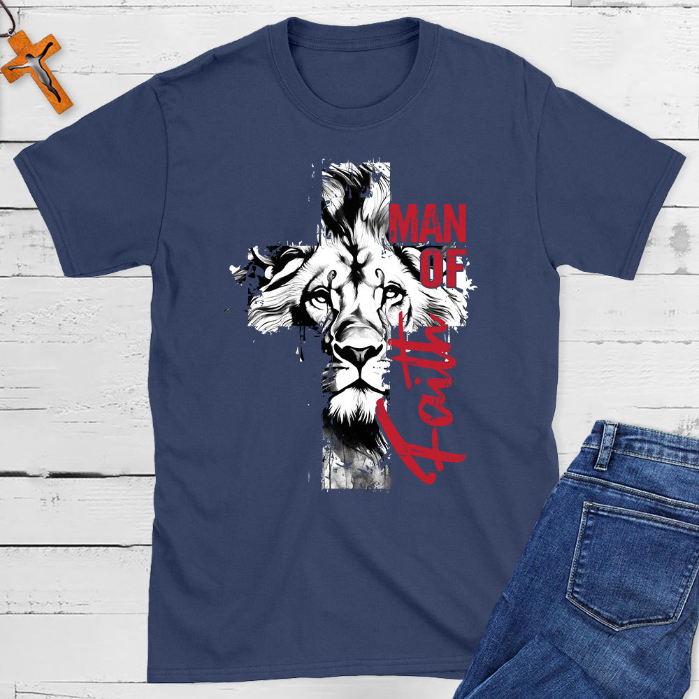 Man Of Faith Christian Lion Christian T-Shirt