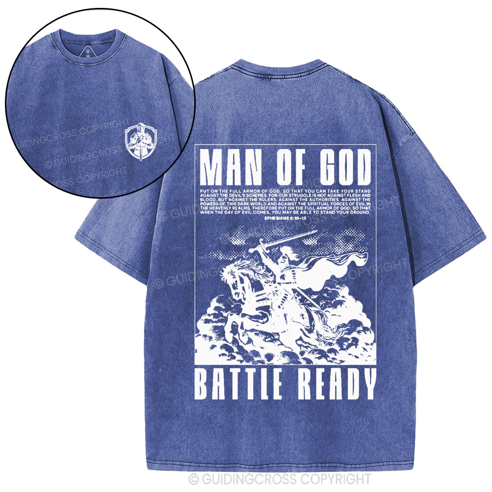 Man Of God Battle Ready Christian Washed T-Shirt