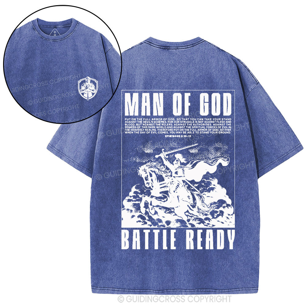 Man Of God Battle Ready Christian Washed T-Shirt
