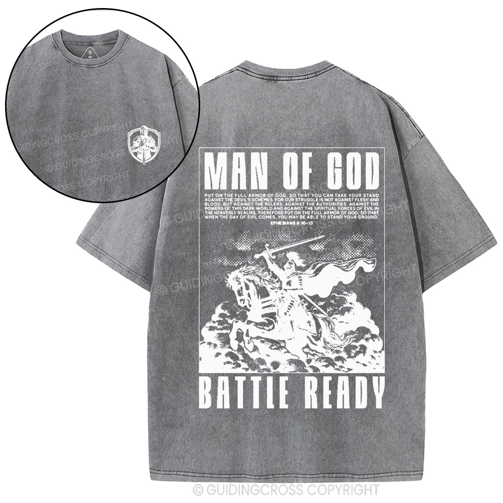 Man Of God Battle Ready Christian Washed T-Shirt