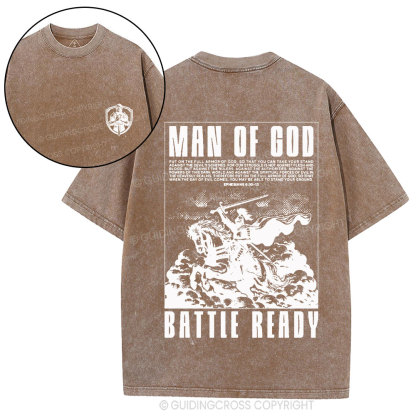 Man Of God Battle Ready Christian Washed T-Shirt