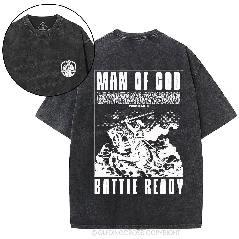 Man Of God Battle Ready Christian Washed T-Shirt