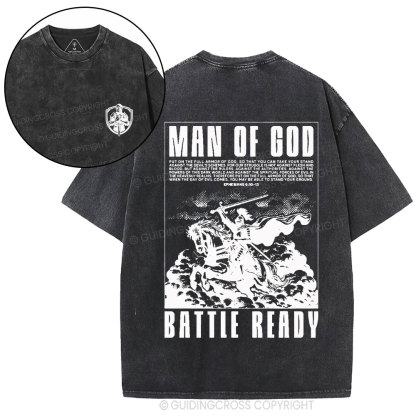Man Of God Battle Ready Christian Washed T-Shirt