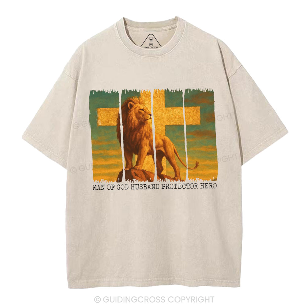 Man Of God Husband Protector Hero Christian Washed T-Shirt