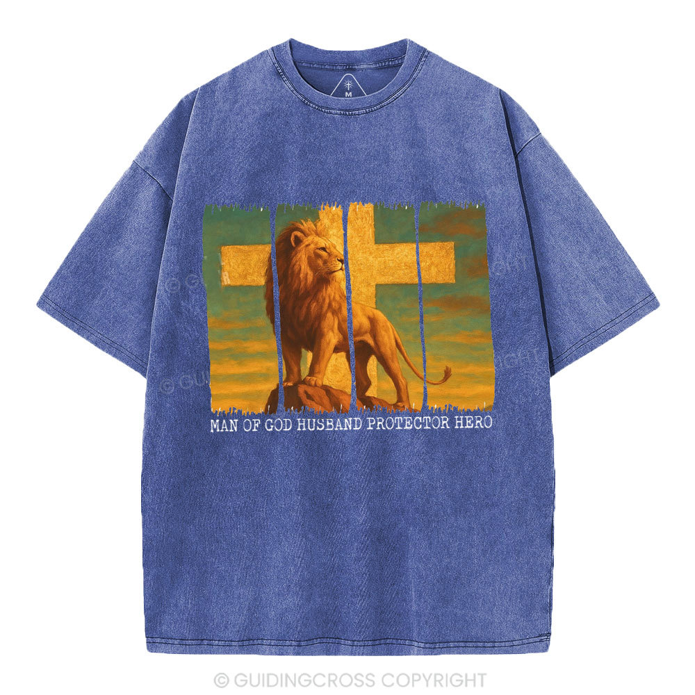 Man Of God Husband Protector Hero Christian Washed T-Shirt