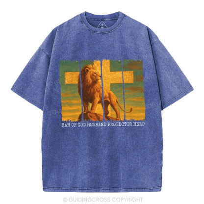 Man Of God Husband Protector Hero Christian Washed T-Shirt