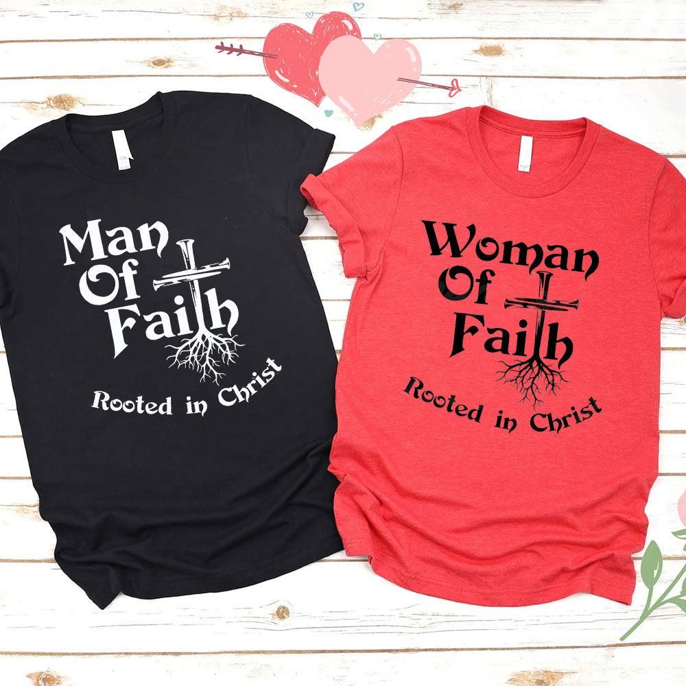 Man Or Women Of Faith Christian T-Shirt