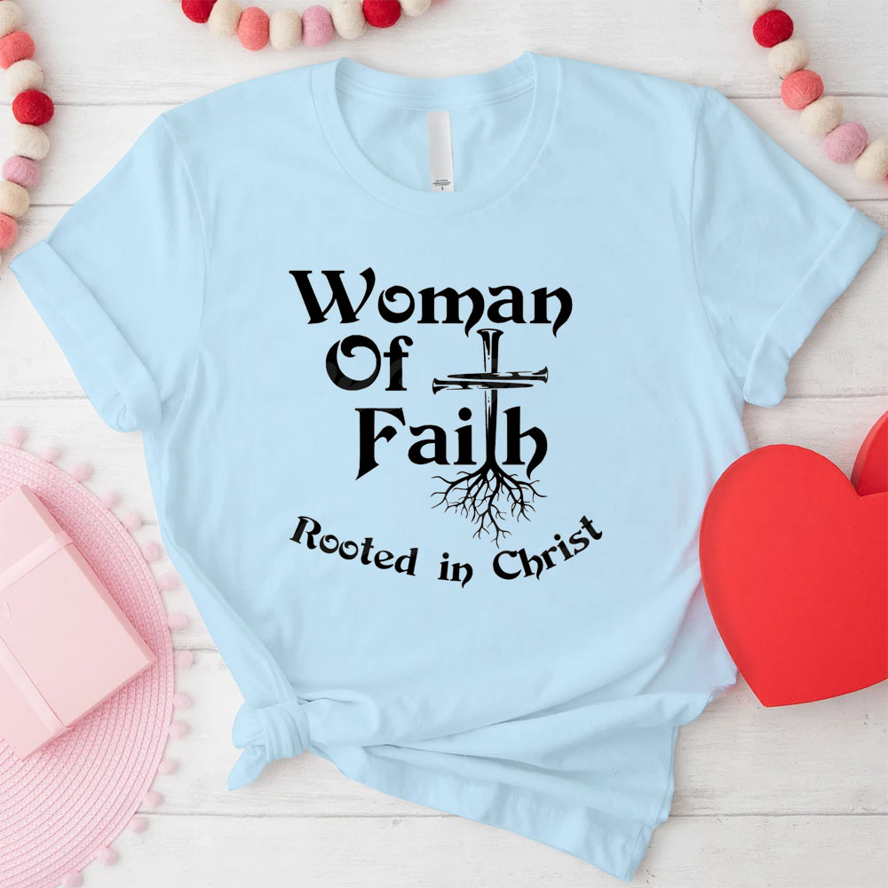 Man Or Women Of Faith Christian T-Shirt