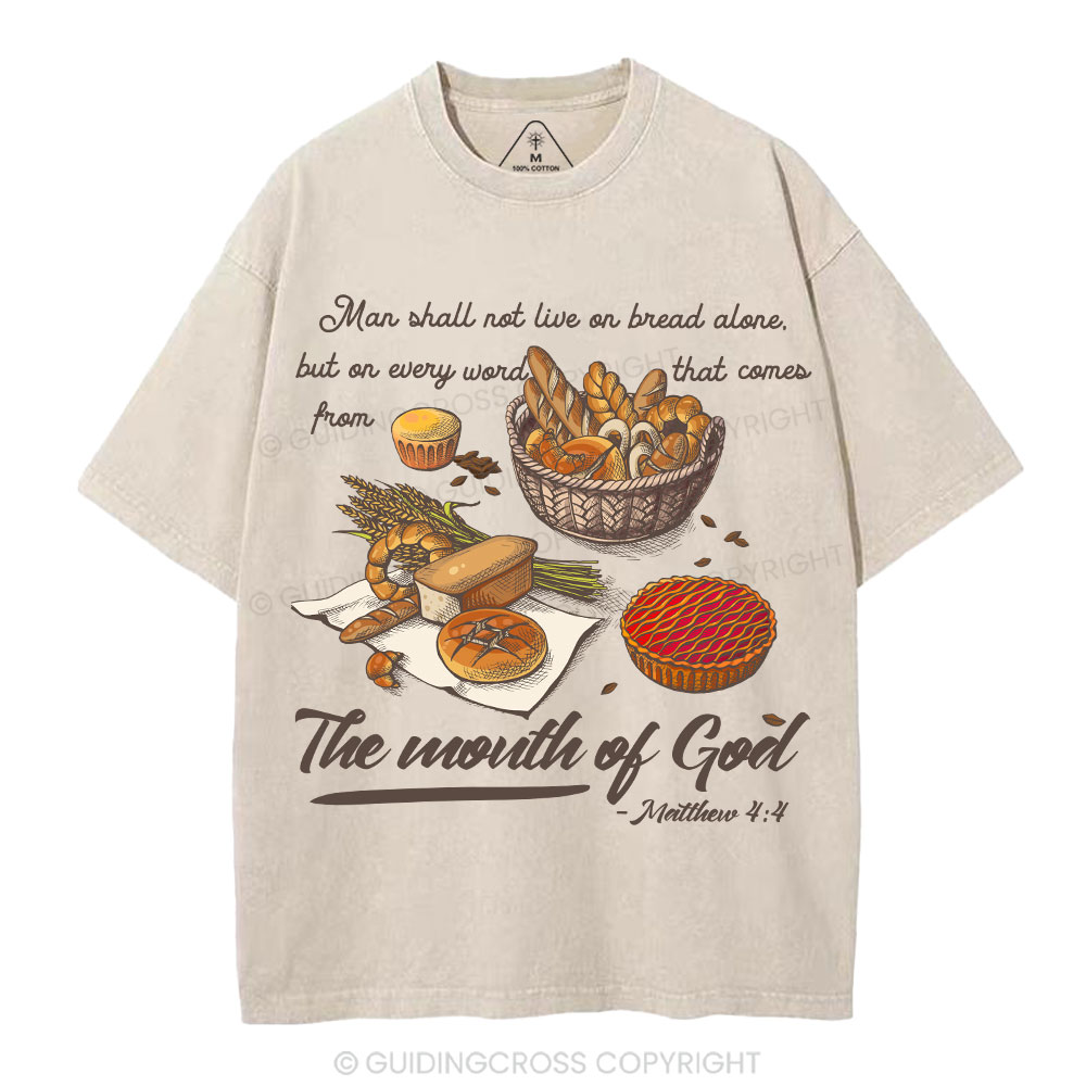 Man Shall Not Live On Bread Alone Christian Washed T-Shirt