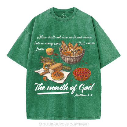 Man Shall Not Live On Bread Alone Christian Washed T-Shirt