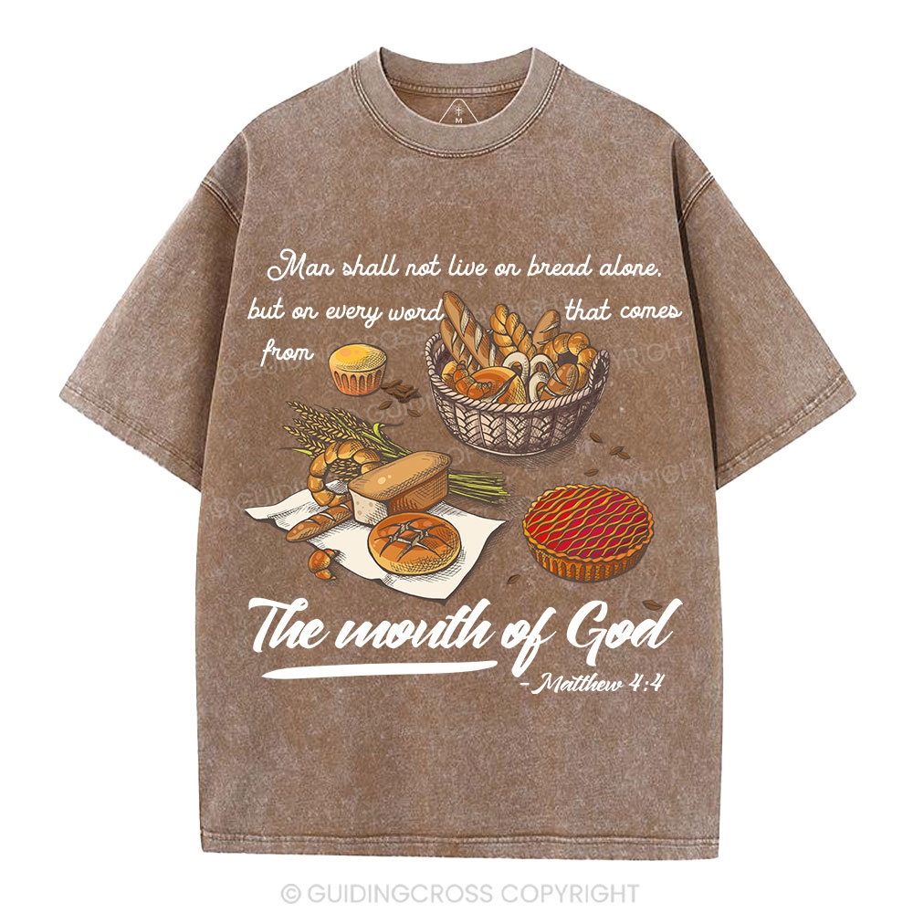 Man Shall Not Live On Bread Alone Christian Washed T-Shirt