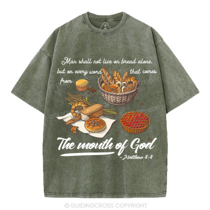 Man Shall Not Live On Bread Alone Christian Washed T-Shirt