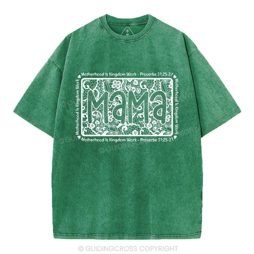 Matherhood Is Kingdom Work Christian Washed T-Shirt