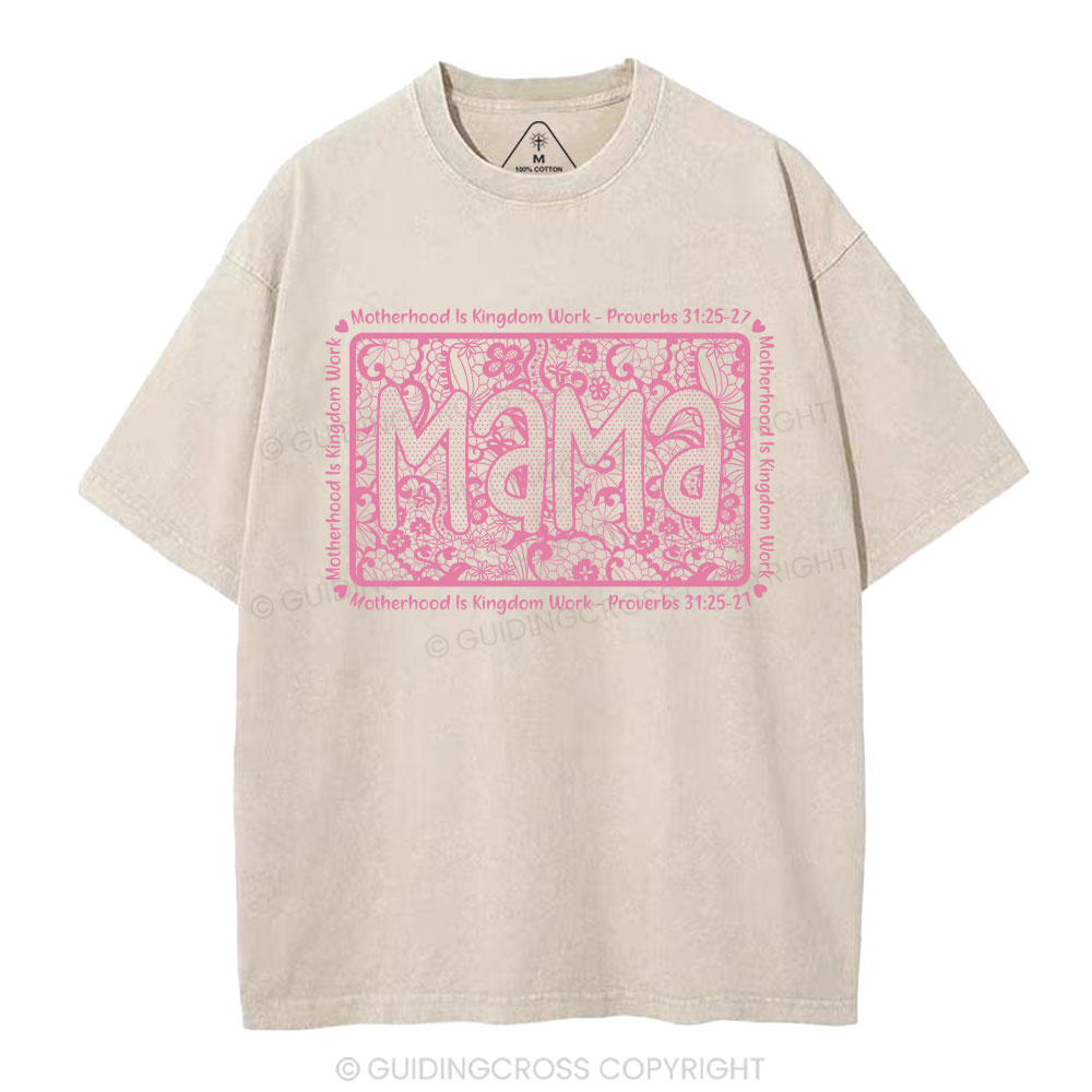 Matherhood Is Kingdom Work Christian Washed T-Shirt