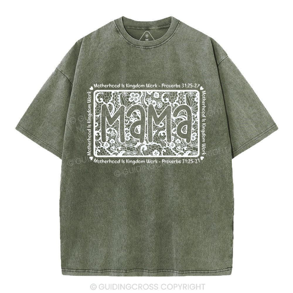 Matherhood Is Kingdom Work Christian Washed T-Shirt
