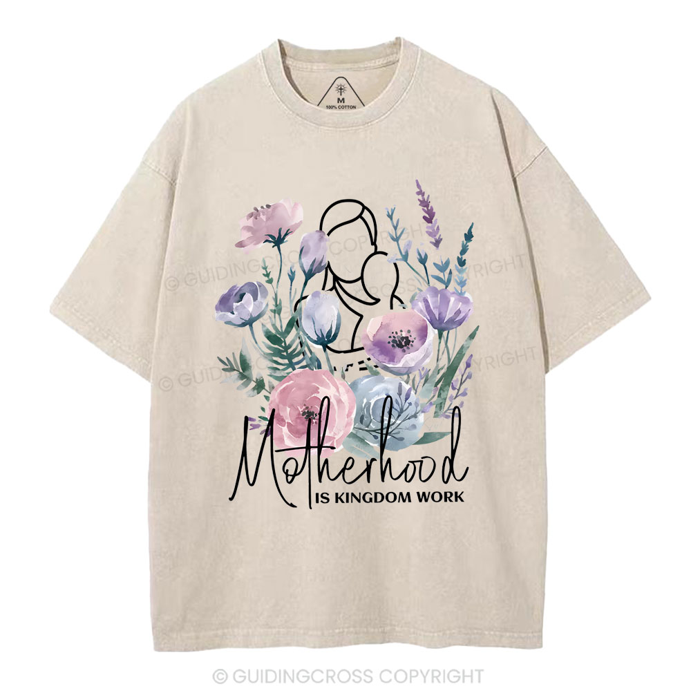 Matherhood Is Kingdom Work Christian Washed T-Shirt