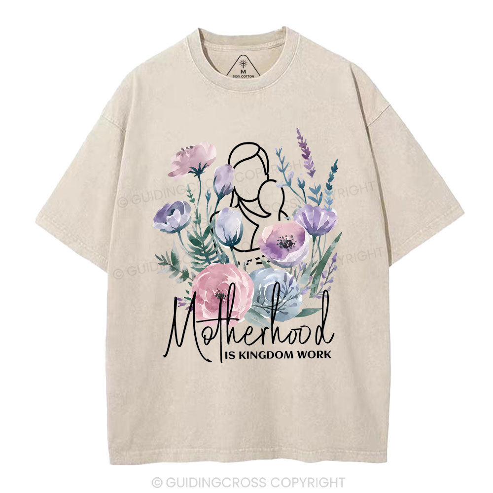 Matherhood Is Kingdom Work Christian Washed T-Shirt