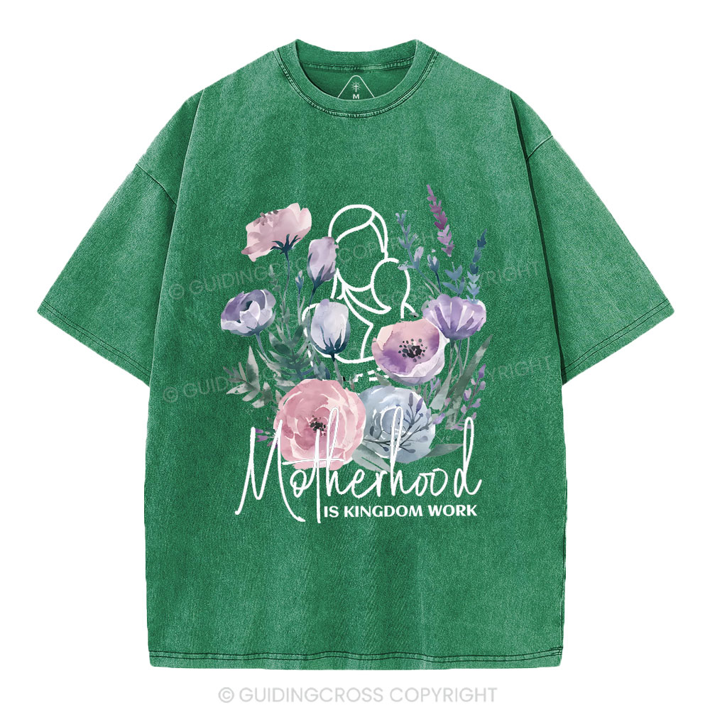 Matherhood Is Kingdom Work Christian Washed T-Shirt