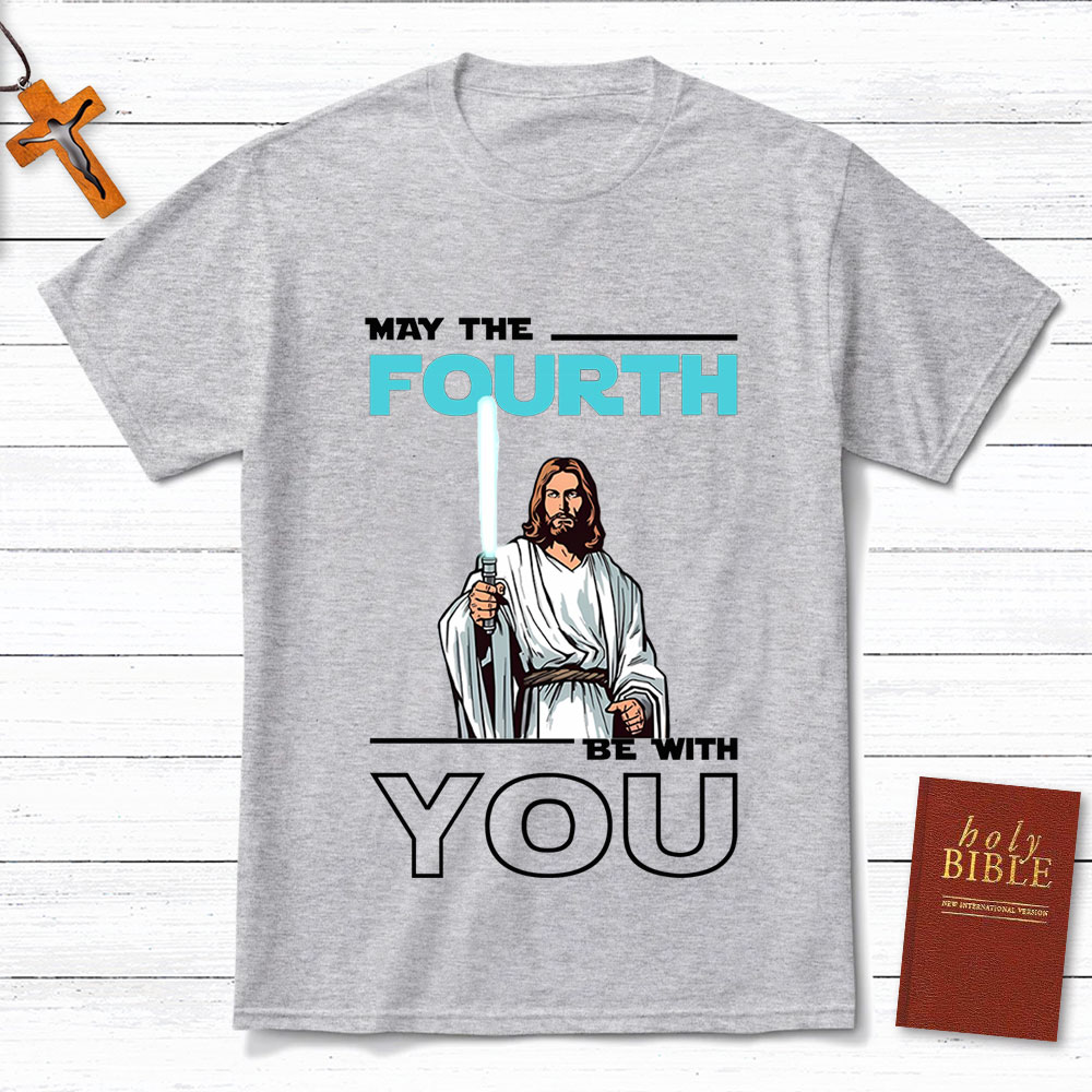 May The Force Be With You Jesus T-Shirt