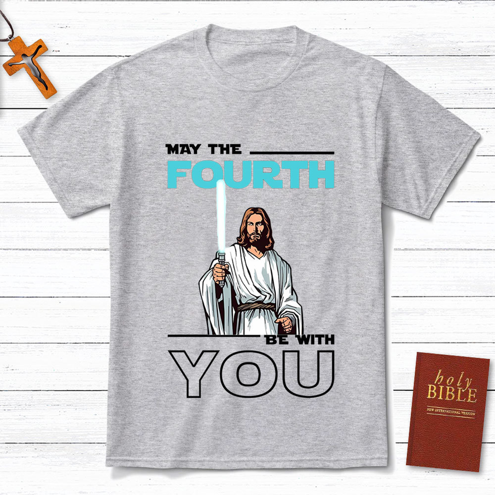 May The Force Be With You Jesus T-Shirt