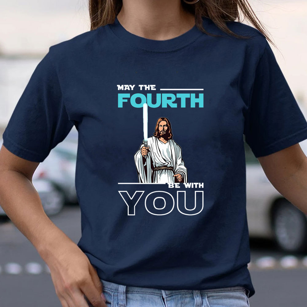 May The Force Be With You Jesus T-Shirt