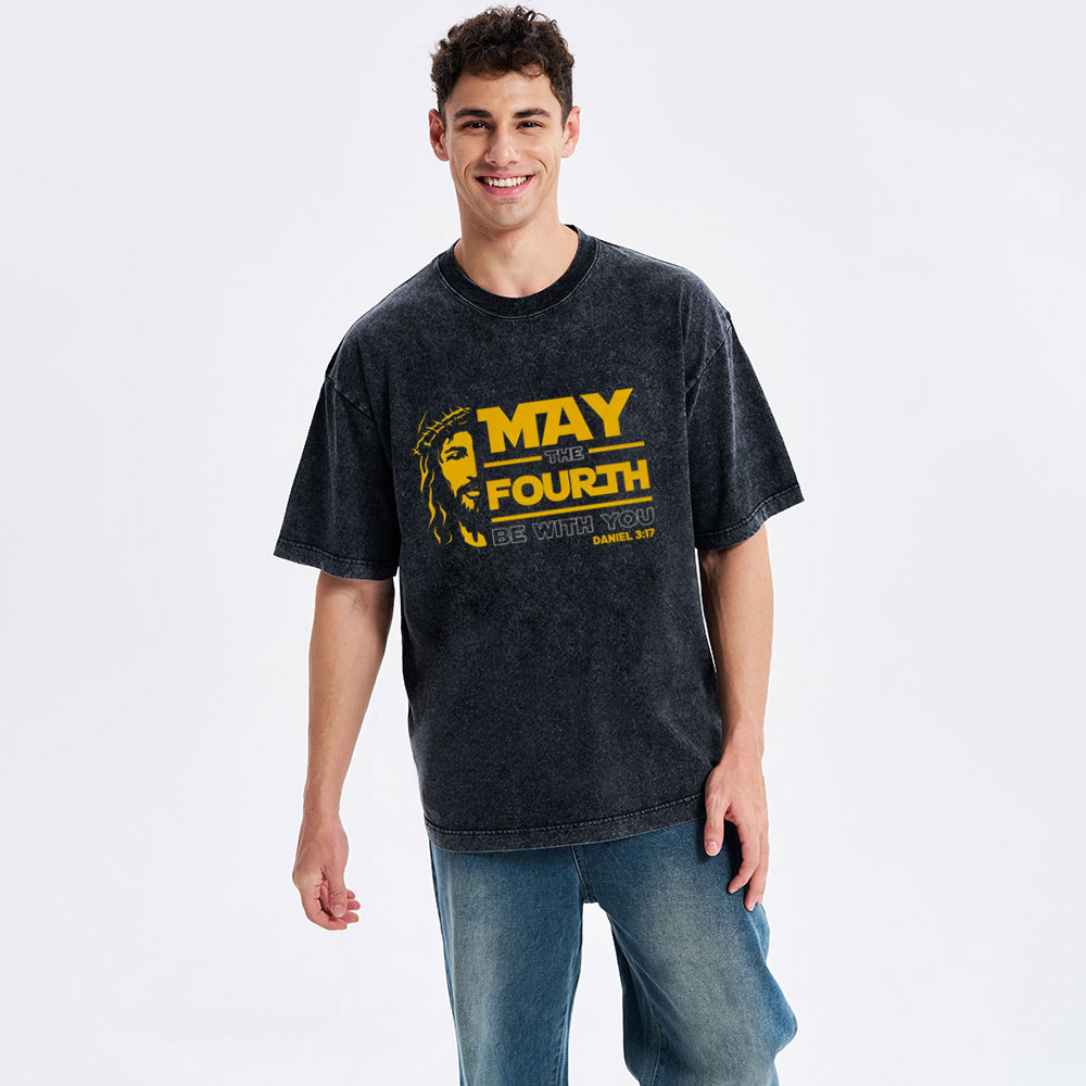 May The Fourth Be With You Christian Washe T-Shirt