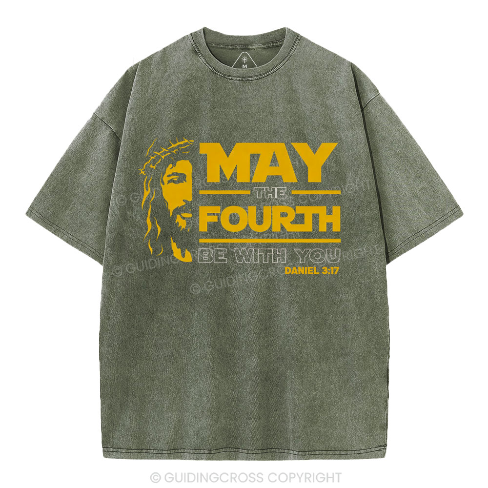 May The Fourth Be With You Christian Washe T-Shirt