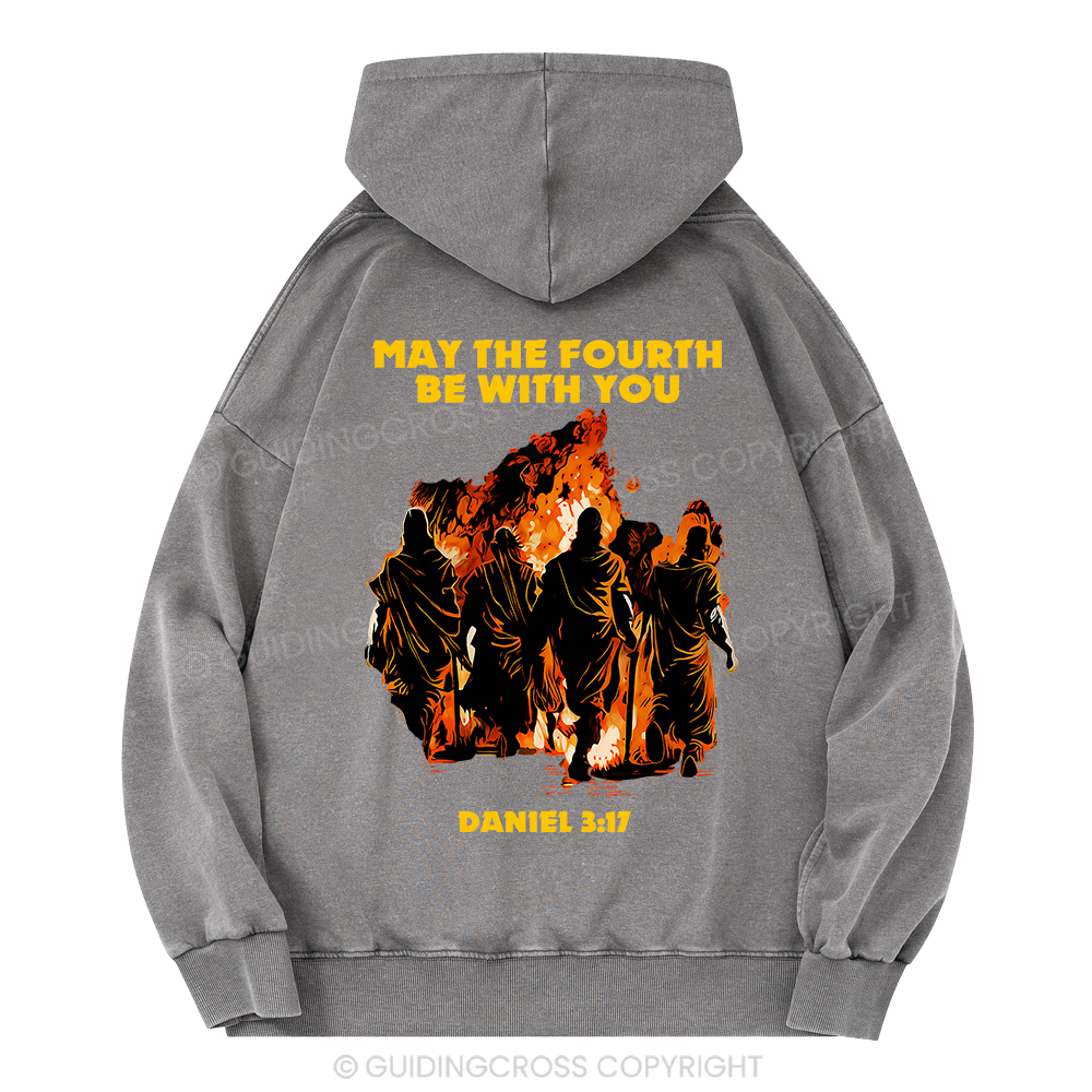 May The Fourth Be With You Christian Washed Hoodie