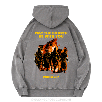 May The Fourth Be With You Christian Washed Hoodie