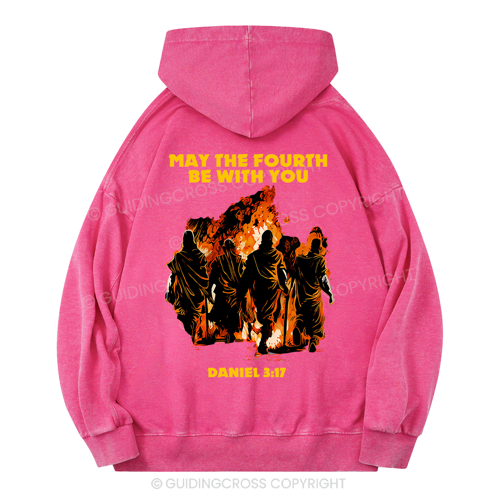 May The Fourth Be With You Christian Washed Hoodie