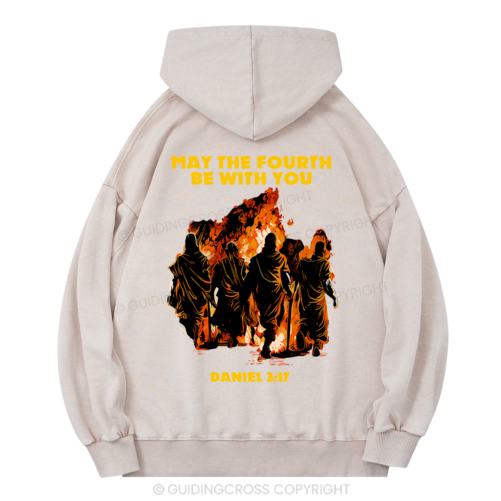 May The Fourth Be With You Christian Washed Hoodie