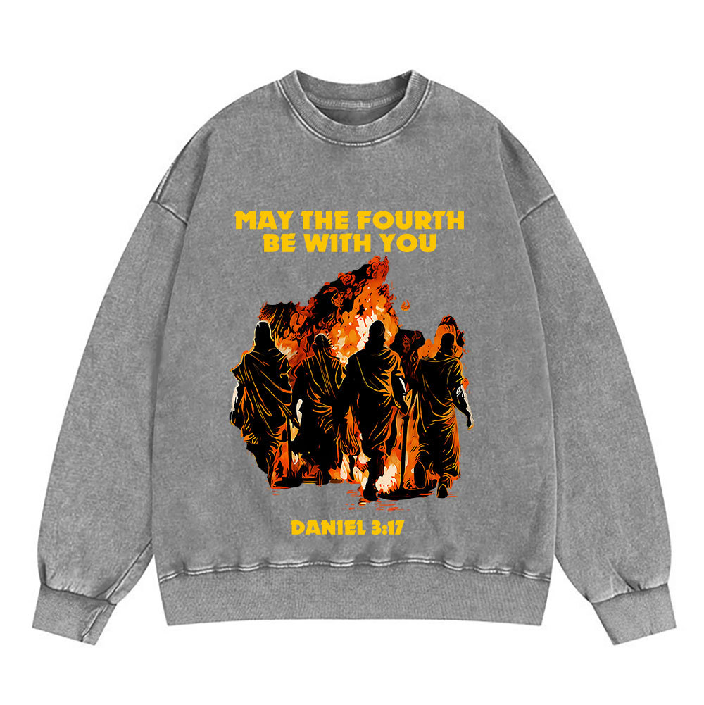 May The Fourth Be With You Christian Washed Sweatshirt