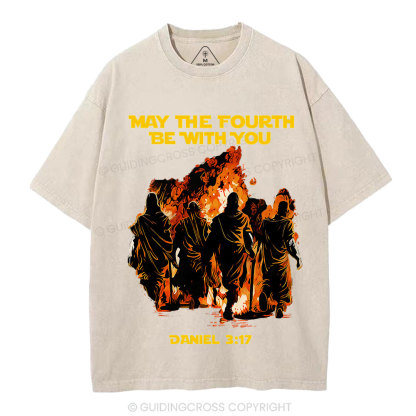 May The Fourth Be With You Christian Washed T-Shirt