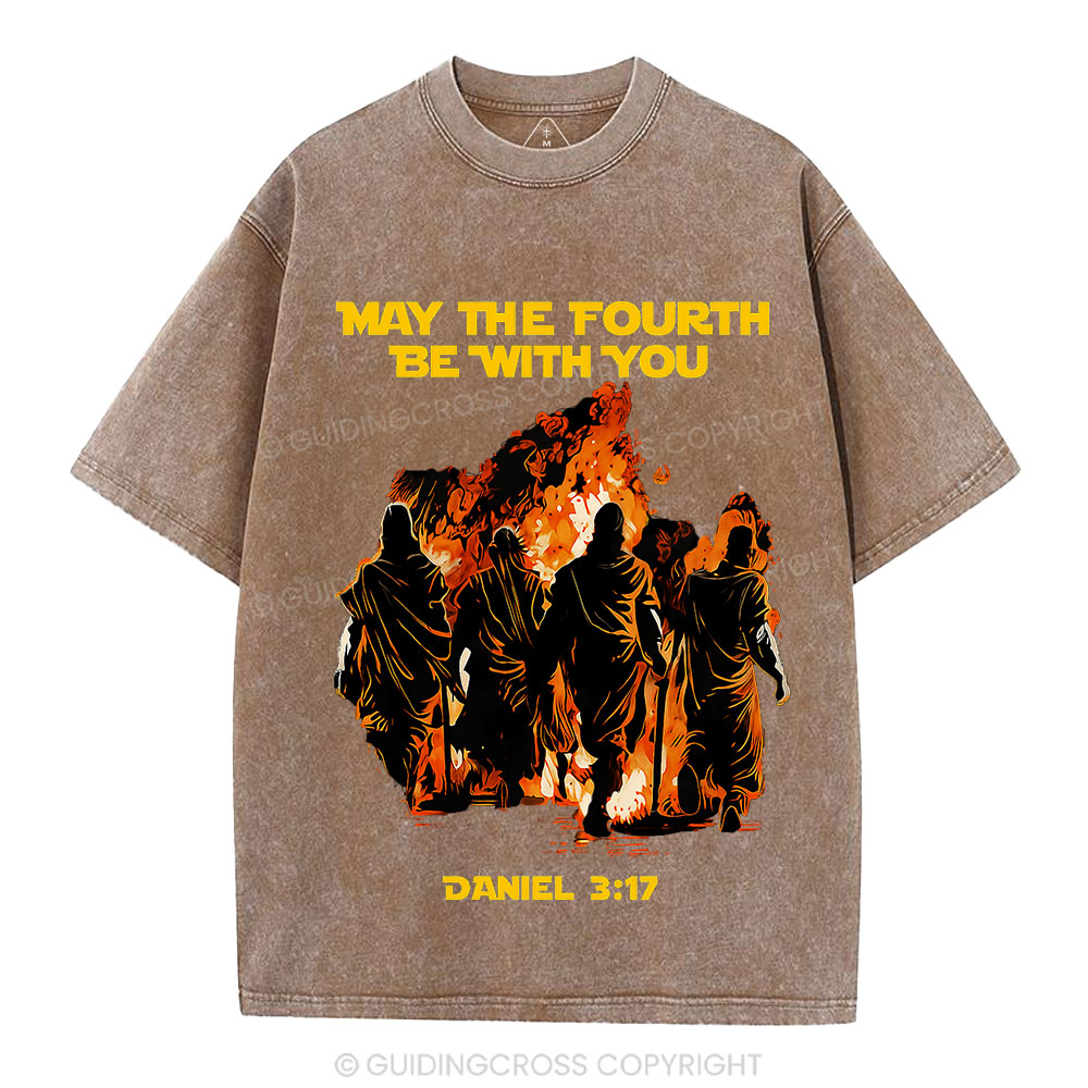 May The Fourth Be With You Christian Washed T-Shirt
