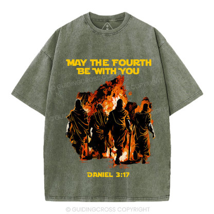 May The Fourth Be With You Christian Washed T-Shirt