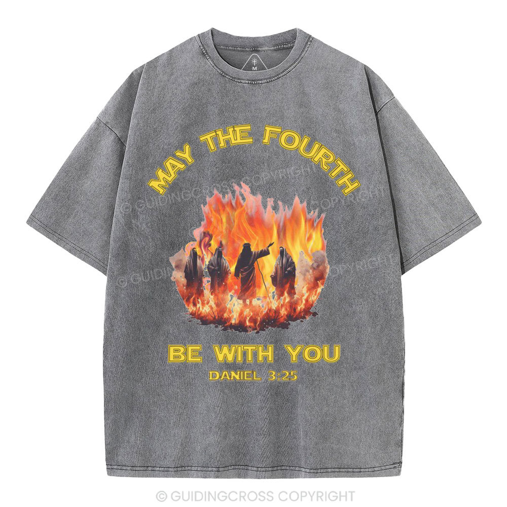 May The Fourth Be With You Christian Washed T-Shirt