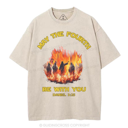 May The Fourth Be With You Christian Washed T-Shirt