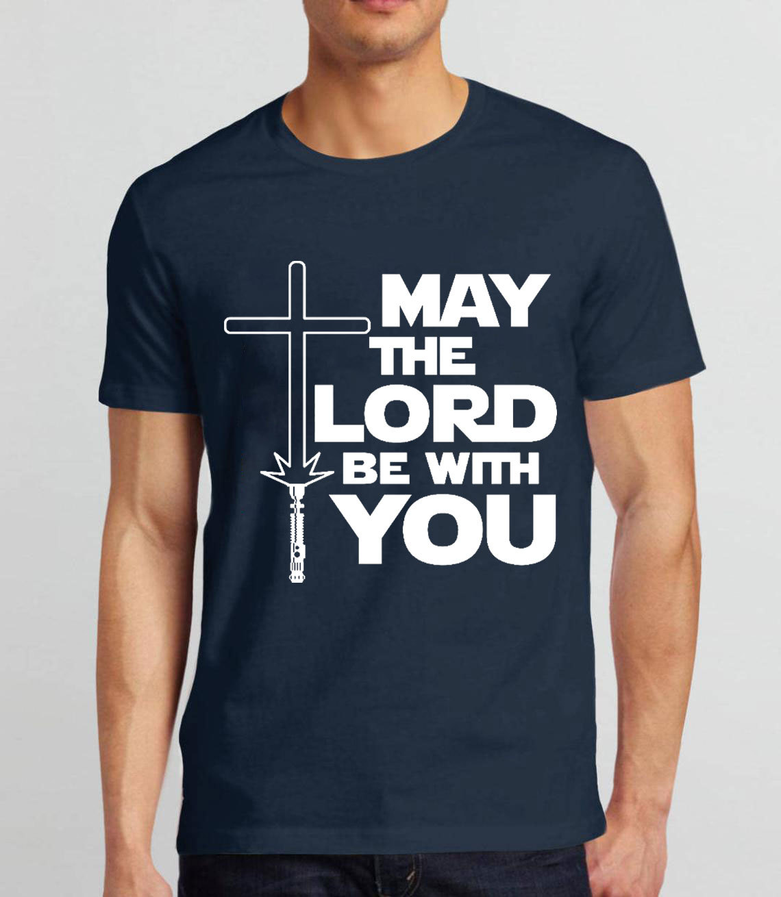 May The Lord Be With You Christian T-Shirt