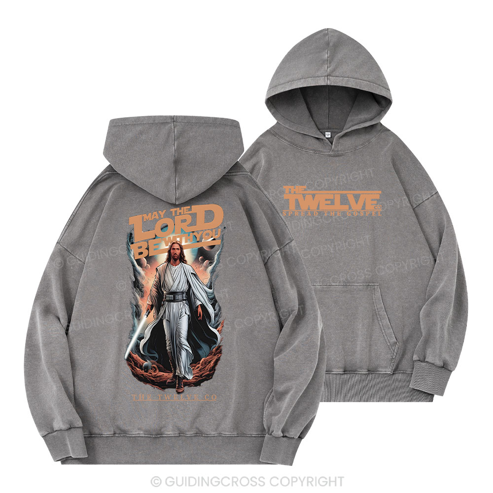 May The Lord Be With You Christian Washed Hoodie