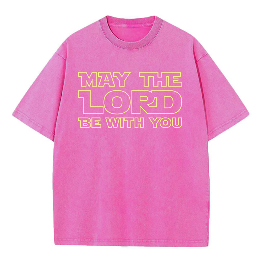 May The Lord Be With You Christian Washed T-Shirt