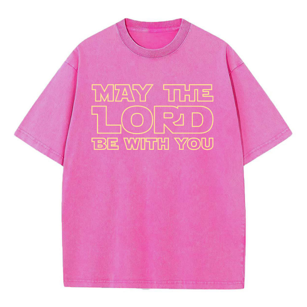 May The Lord Be With You Christian Washed T-Shirt
