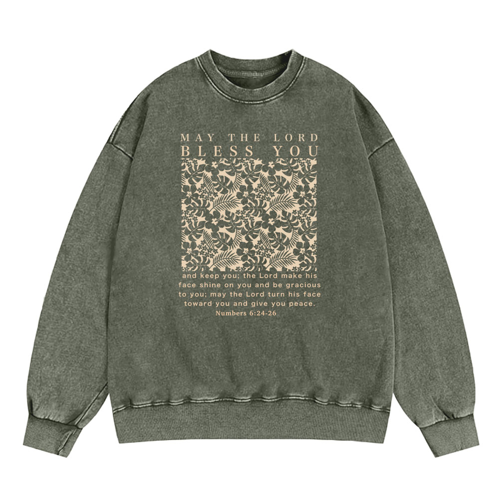 May The Lord Blessed You Chrsitian Washed SweatShirt